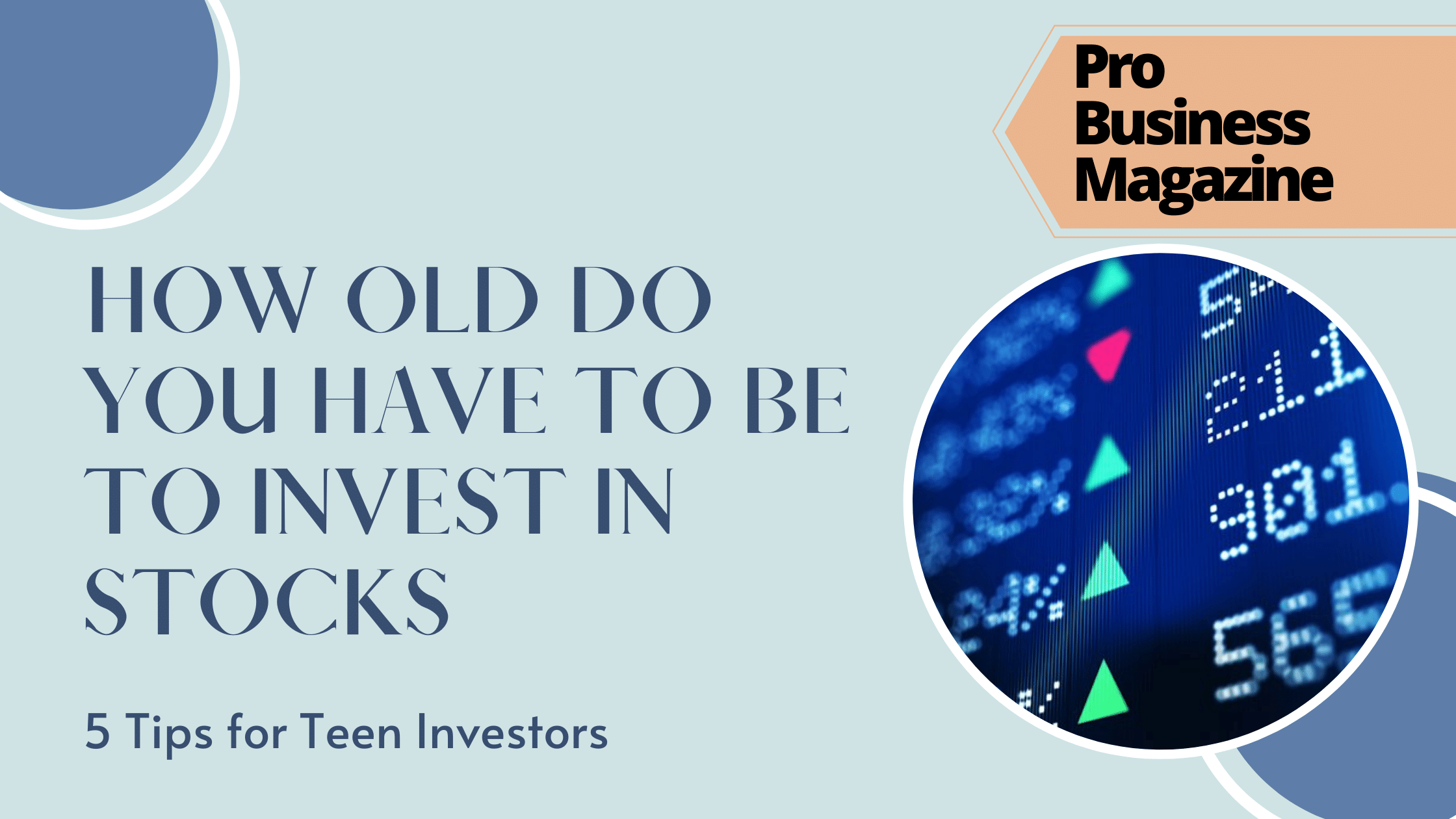 How old do you have to be to invest in Stocks